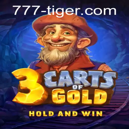 Discover the Exciting World of 3cartsOfGold and the Thrilling Adventure with 777tiger